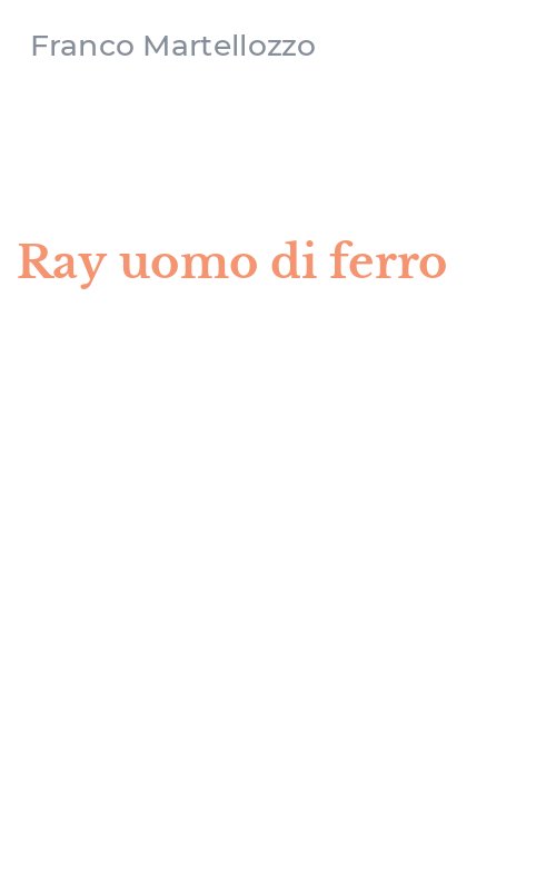 Ray uomo di ferro