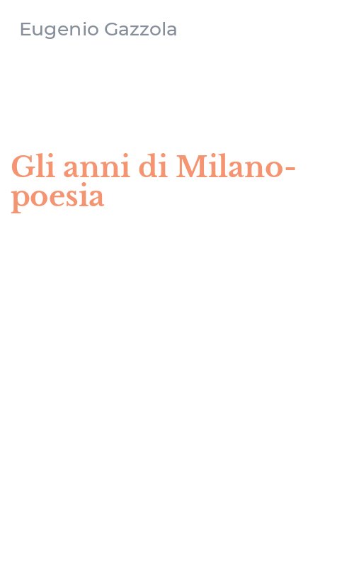 Gli anni di Milano-poesia