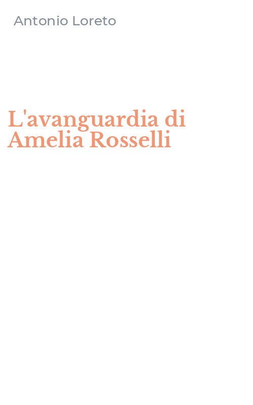 L'avanguardia di Amelia Rosselli