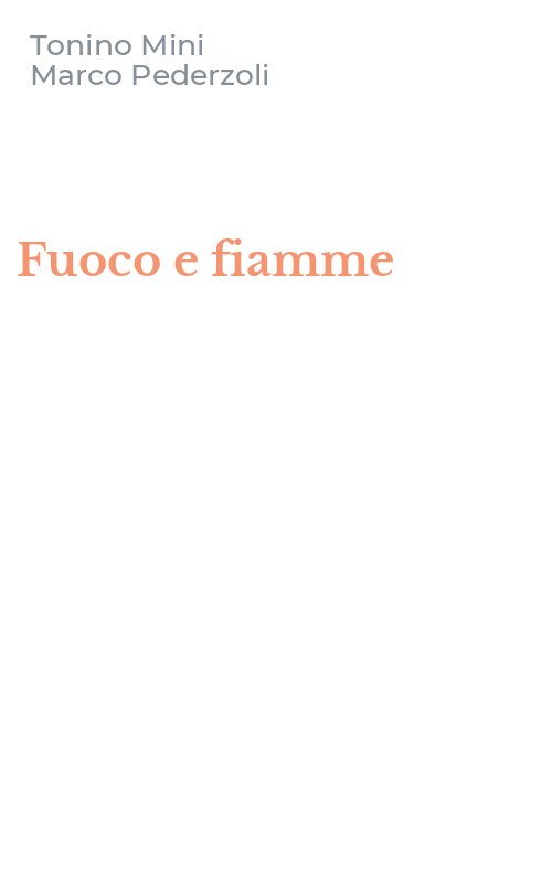 Fuoco e fiamme