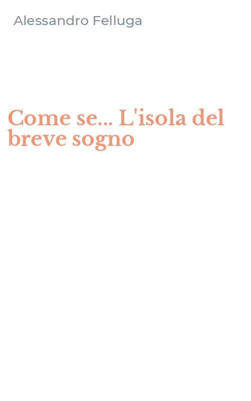 Come se... L'isola del breve sogno