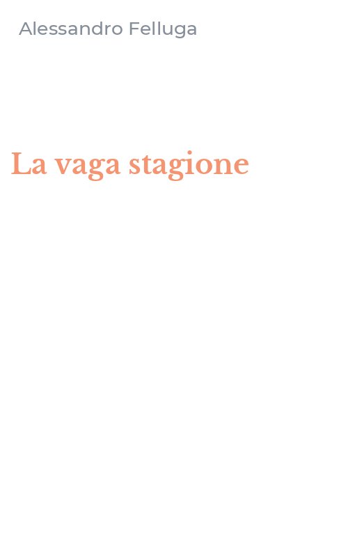 La vaga stagione
