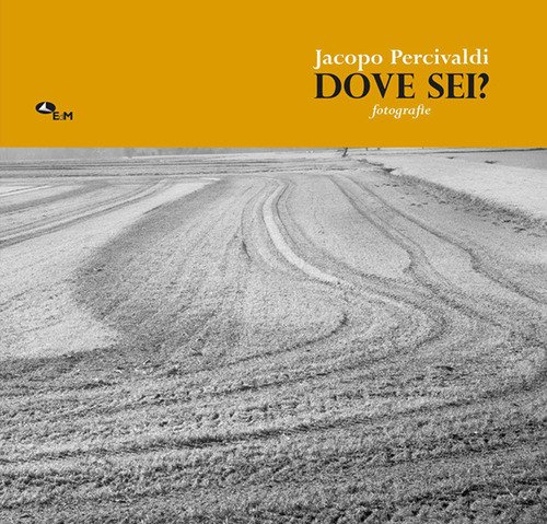 Dove sei? Fotografie