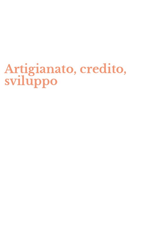 Artigianato, credito, sviluppo