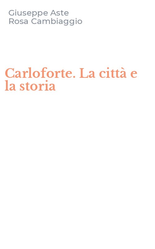 Carloforte. La città e la storia