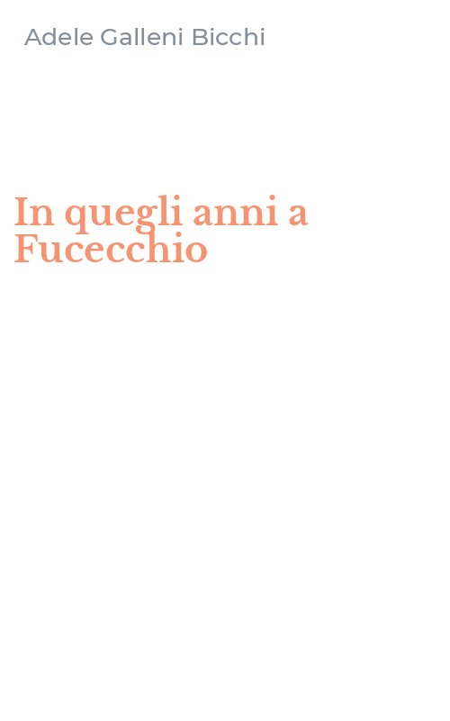 In quegli anni a Fucecchio