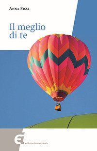 Il meglio di te