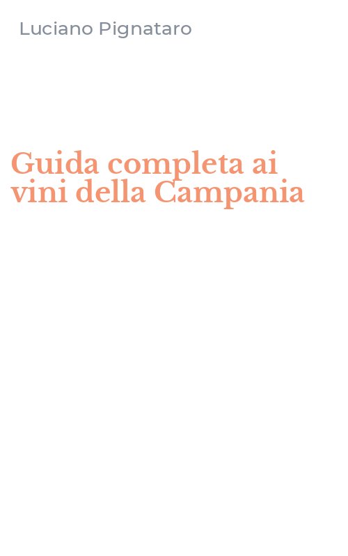 Guida completa ai vini della Campania