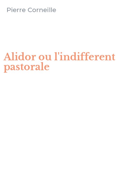 Alidor ou l'indifferent pastorale