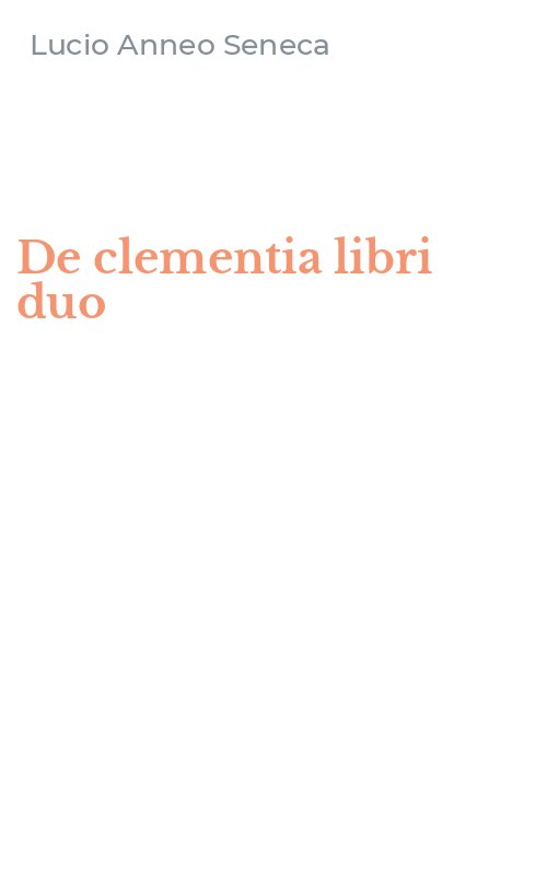 De clementia libri duo