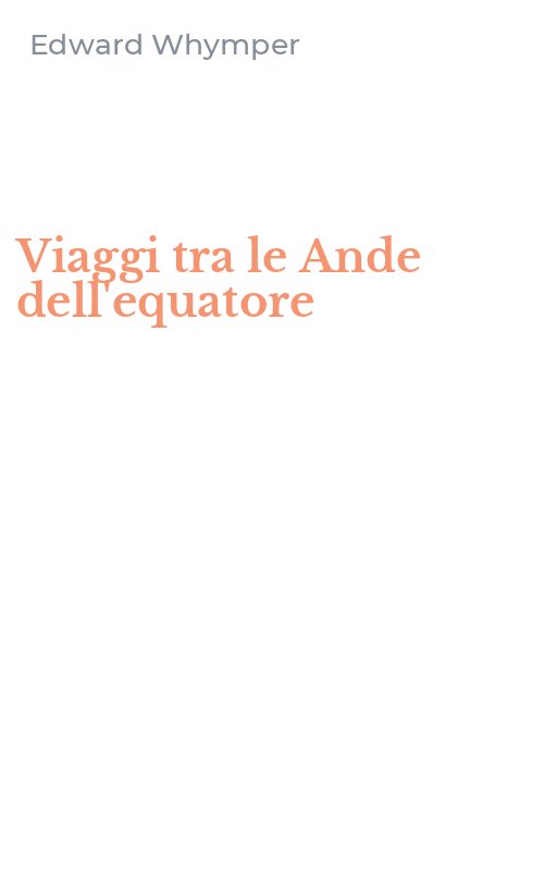 Viaggi tra le Ande dell'equatore