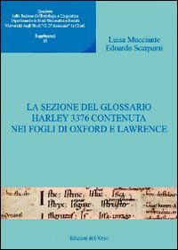 Quaderni della sezione di glottologia e linguistica del Dipartimento di studi medievali e moderni