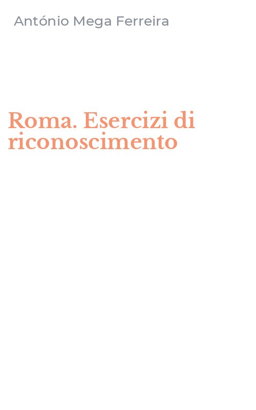 Roma. Esercizi di riconoscimento