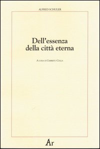 Dell'essenza della città eterna