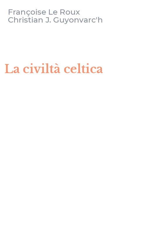 La civiltà celtica