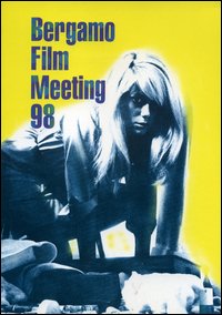 Catalogo generale Bergamo Film Meeting 1998