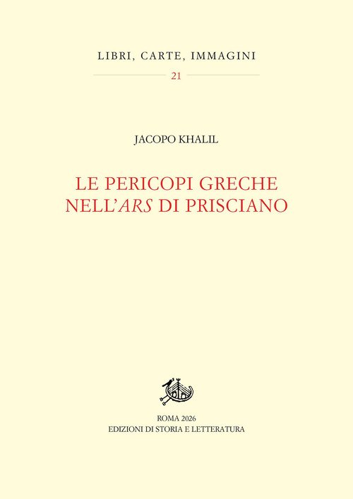 Le pericopi greche nell'«ars» di Prisciano
