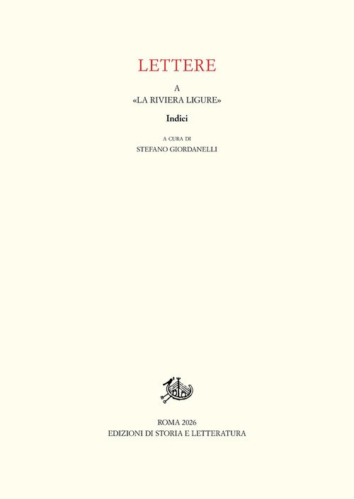 Lettere a «La Riviera Ligure». Indici