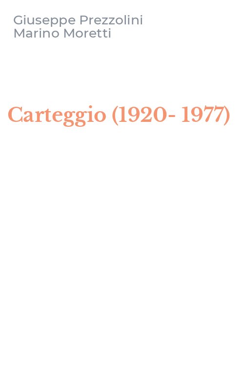 Carteggio (1920-1977)