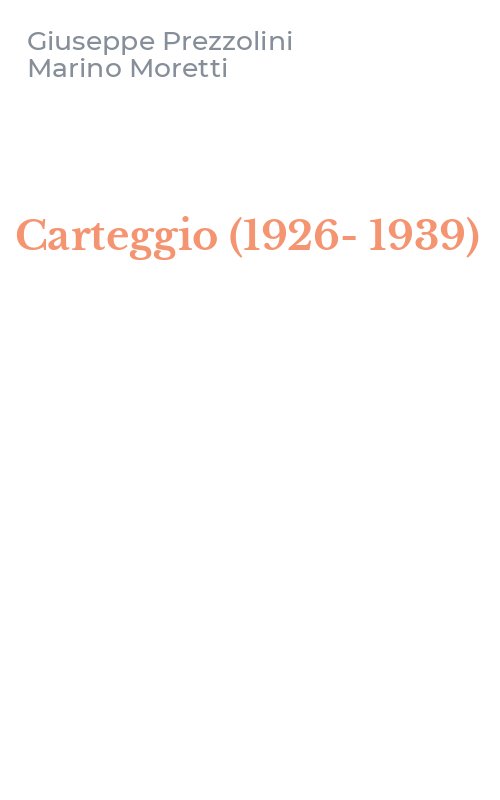 Carteggio (1926-1939)
