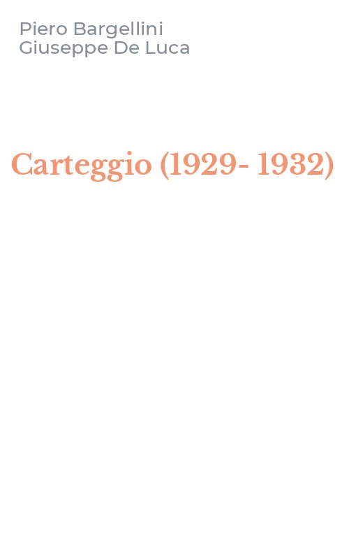 Carteggio (1929-1932)