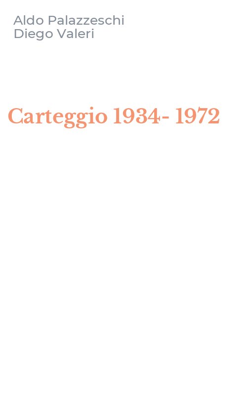 Carteggio 1934-1972