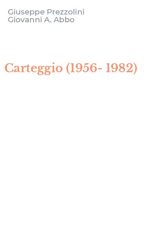 Carteggio (1956-1982)