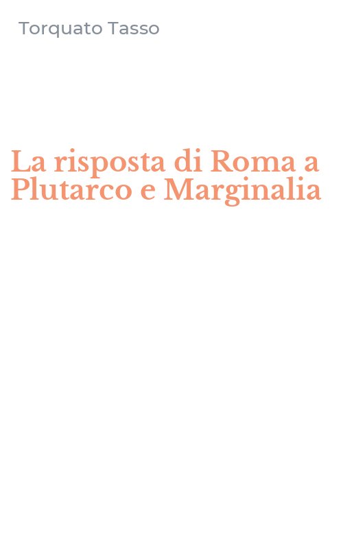 La risposta di Roma a Plutarco e Marginalia