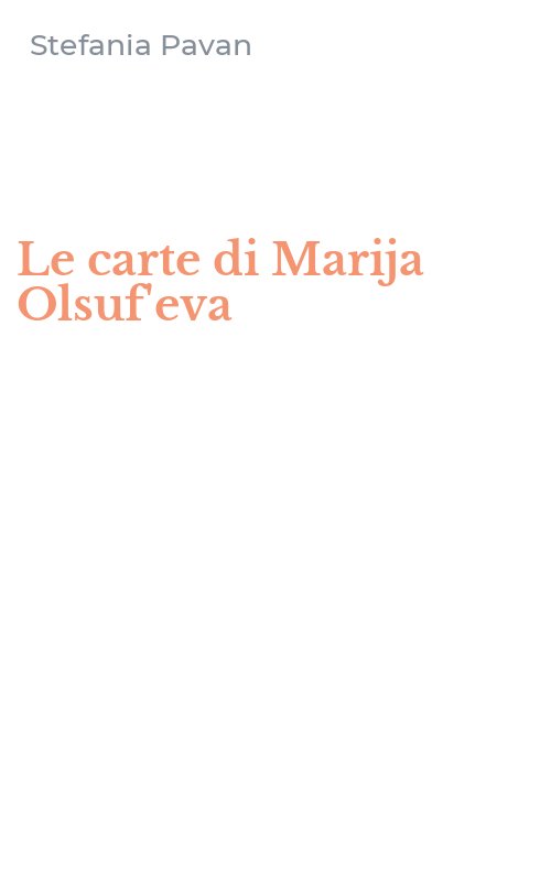 Le carte di Marija Olsuf'eva