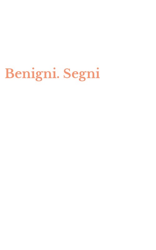 Benigni. Segni
