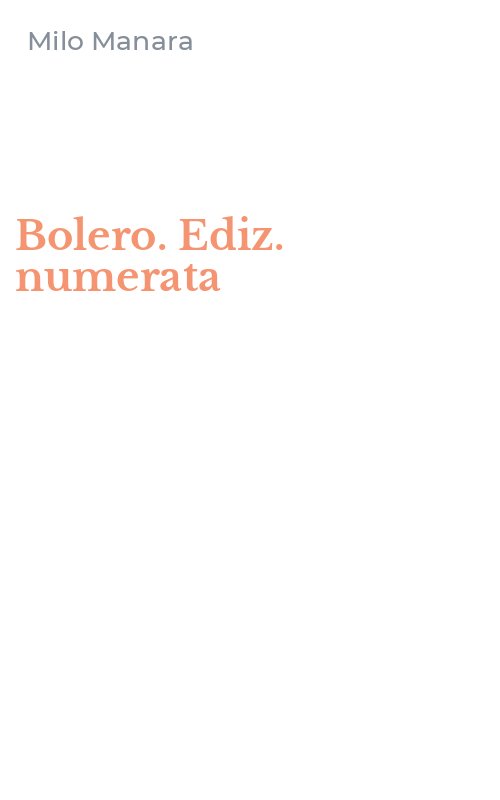 Bolero. Ediz. numerata