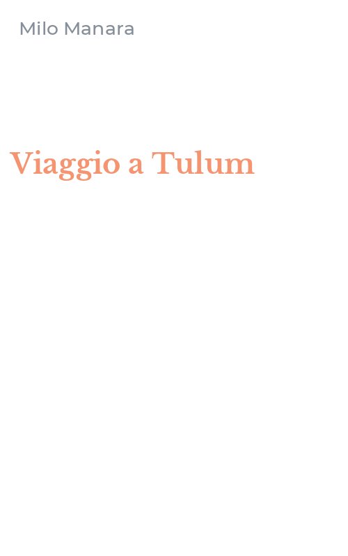 Viaggio a Tulum