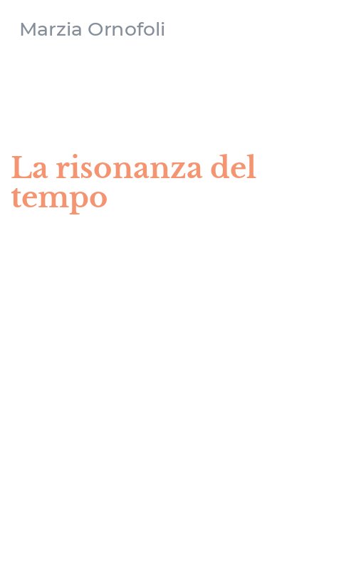 La risonanza del tempo