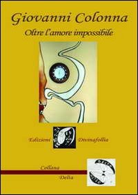 Oltre l'amore impossibile