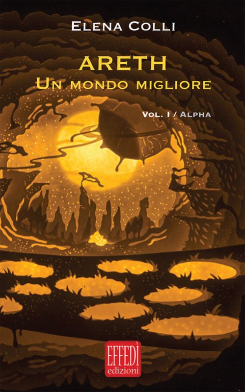 Alpha. Areth. Un mondo migliore