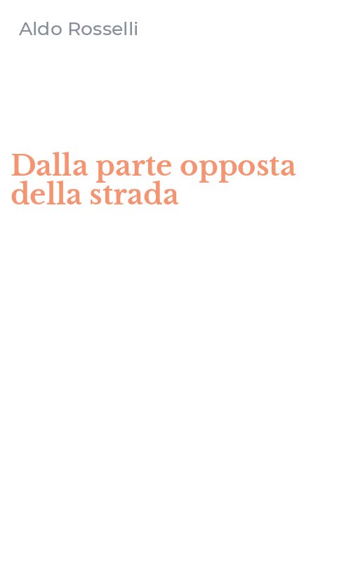 Dalla parte opposta della strada