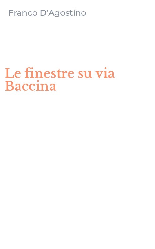 Le finestre su via Baccina