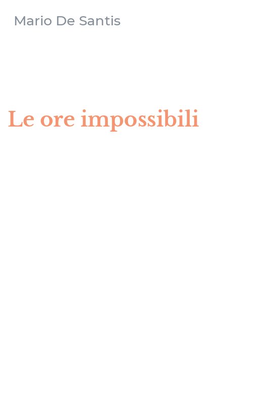 Le ore impossibili