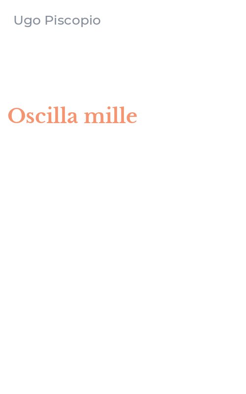 Oscilla mille