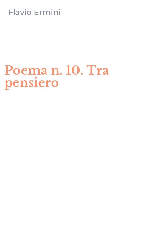 Poema n. 10. Tra pensiero
