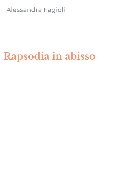 Rapsodia in abisso