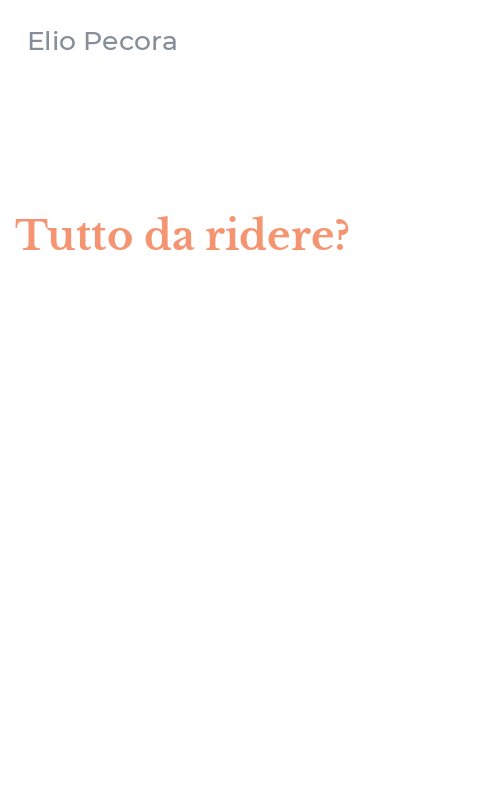 Tutto da ridere?