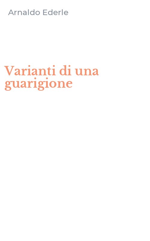 Varianti di una guarigione