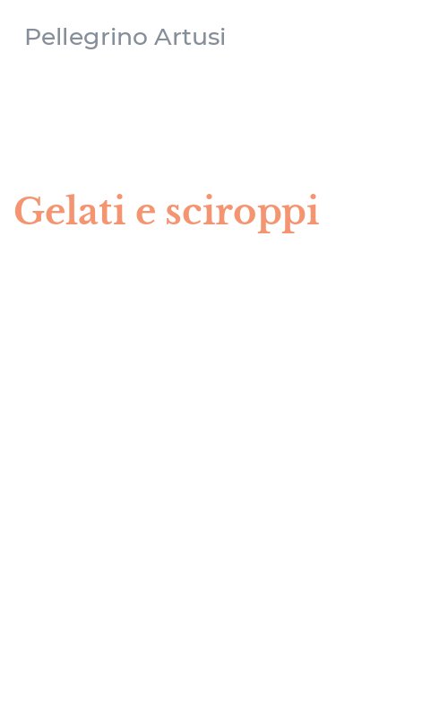 Gelati e sciroppi