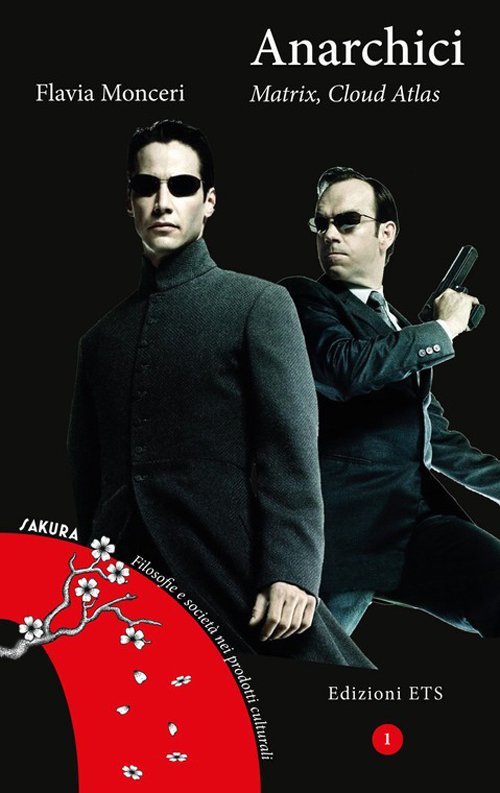 Anarchici. «Matrix», «Cloud Atlas»