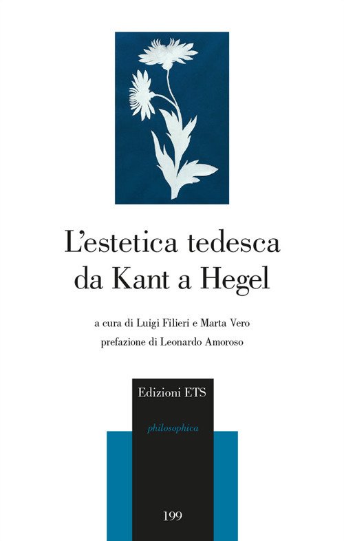 L'estetica tedesca da Kant a Hegel