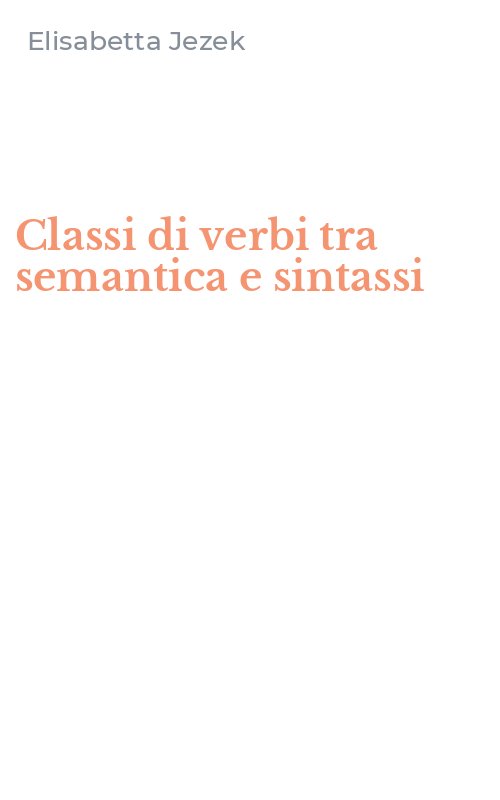 Classi di verbi tra semantica e sintassi