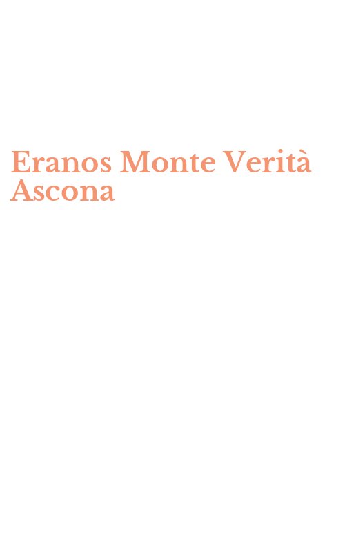 Eranos Monte Verità Ascona