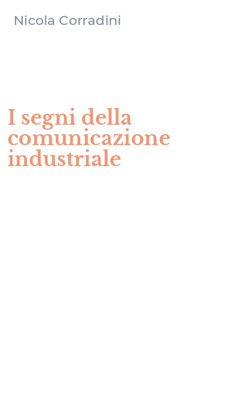 I segni della comunicazione industriale
