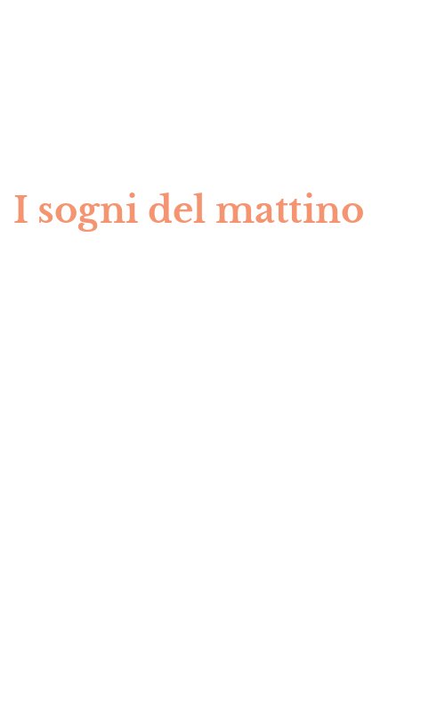 I sogni del mattino